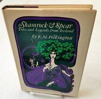 image of SHAMROCK & SPEAR Tales and Legends From Ireland