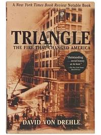 Triangle: The Fire That Changed America