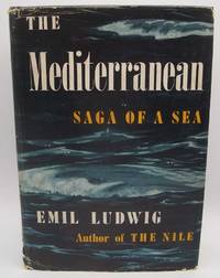 The Mediterranean: Saga of a Sea