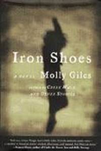 image of Iron Shoes: A Novel