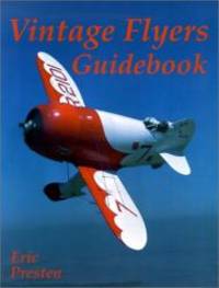 Vintage Flyers Guidebook by Eric Presten - 2000-06-01