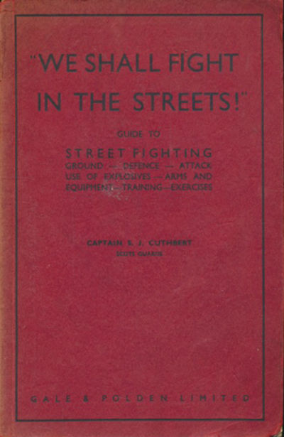 We Shall Fight in the Streets!. Guide to Street…