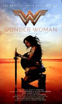 Wonder Woman: the Official Movie Novelization