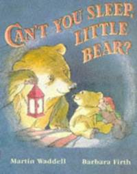 image of Can't You Sleep, Little Bear?