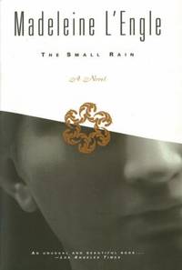 image of The Small Rain : A Novel