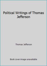 image of Political Writings of Thomas Jefferson