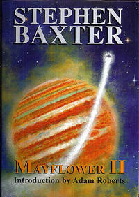 Mayflower II by Baxter, Stephen - 2004