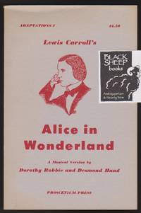 image of Lewis Carroll's Alice in Wonderland, a Musical Version