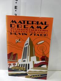 cover of Material Dreams: Southern California Through the 1920's