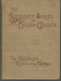 REVOLT OF THE TARTARS OR FLIGHT OF THE KALMUCK KHAN by Thomas De Quincey - Hardcover - 1896 - from Gibson's Books (SKU: 77655)