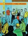 Invitation to Public Speaking (Available Titles CengageNOW)