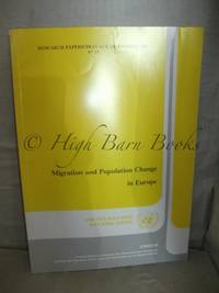 Migration and Population Change in Europe (Research Papers/Travaux de recherche No 19)