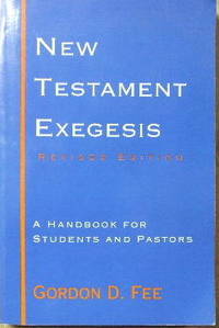 New Testament Exegesis by FEE, GORDON D - 1993.