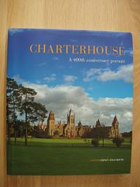 image of Charterhouse - A 400th Anniversary Portrait - 1611 - 2011