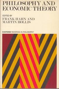 Philosophy and Economic Theory (Readings in Philosophy S.)