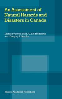 An Assessment of Natural Hazards and Disasters in Canada