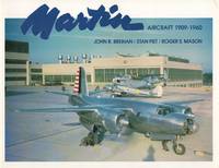 Martin Aircraft 1909-1960.