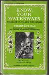 Know Your Waterways: Holidays on Inland Waterways