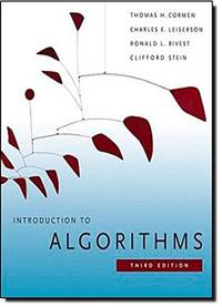 Introduction to Algorithms, 3rd Edition (MIT Press) by Thomas H. Cormen, Charles E. Leiserson, Ronald L. Rivest, Clifford Stein - (07/31/2009)