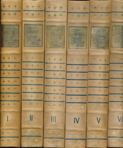 Tusen og en natt. I-VI. Norsk utgave ved Waldemar…