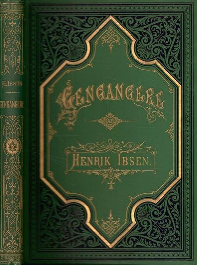 Gengangere. Et familjedrama i tre akter. Af ...…