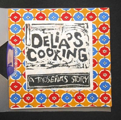 Delia's Cooking: A Taosenãs Story [Cover Title]