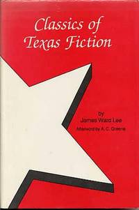 Classics of Texas Fiction.