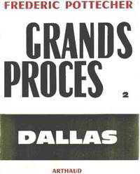 Grands proces 2 / dallas by Pottecher Frederic - 1965 - from philippe arnaiz (SKU: 13772)
