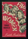 Five Women in Three Novels [Star on Her Shoulder; Detour; Let's Do the  Town]