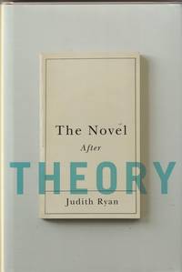 The Novel After Theory