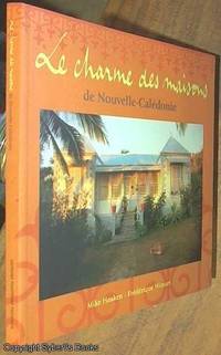 Charme des Maisons de Nouvelle-Caledonie