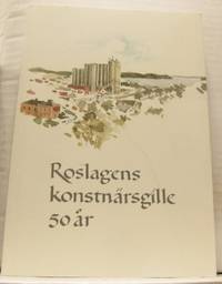 Roslagens konstnärsgille 25 år. En skrift utgiven…