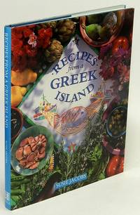 Recipes from a Greek Island by JACOBS, Susie - 1992