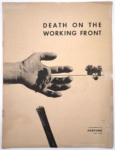Death on the Working Front" -- WWII-era Workplace Safety Bulletin from TIME, Inc
