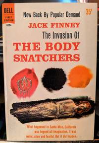 The Invasion Of The Body Snatchers by Jack Finney - 1961