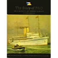 Story of P&O: The Peninsular and Oriental Steam Navigation Company by David & Stephen Howarth Howarth - Hardcover - 1986 - from Glocal Matters (SKU: GM1099)