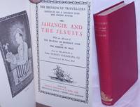 image of Jahangir and the Jesuits: with an account of the travels of Benedict Goes and the Mission to Peru. From the relations of Father Fernão Guerreiro, S.J.