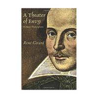 A Theater of Envy: William Shakespeare