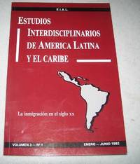 Estudios Interdisciplinarios de America Latina y el Caribe Volumen 3, No. 1, Enero-Junio 1992 by Tzvi (ed.) Medin - 1992