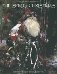 image of The Spirit of Christmas: Creative Holiday Ideas Book 10