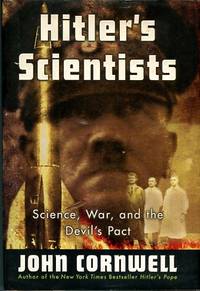 cover of Hitler's Scientists: Science, War, And The Devil's Pact