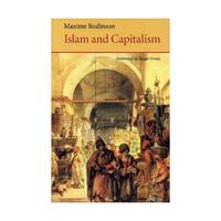 Islam and Capitalism (Saqi Essentials)