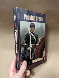 Peavine Creek by Lindy Thomas - Paperback - Signed - 2002 - from Givens Books (SKU: 014394)