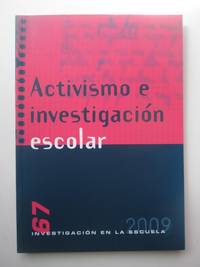 Activismo e InvestigaciÃ³n Escolar by Autores Varios - 1987