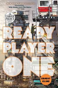 Ready Player One by Ernest Cline - 2017