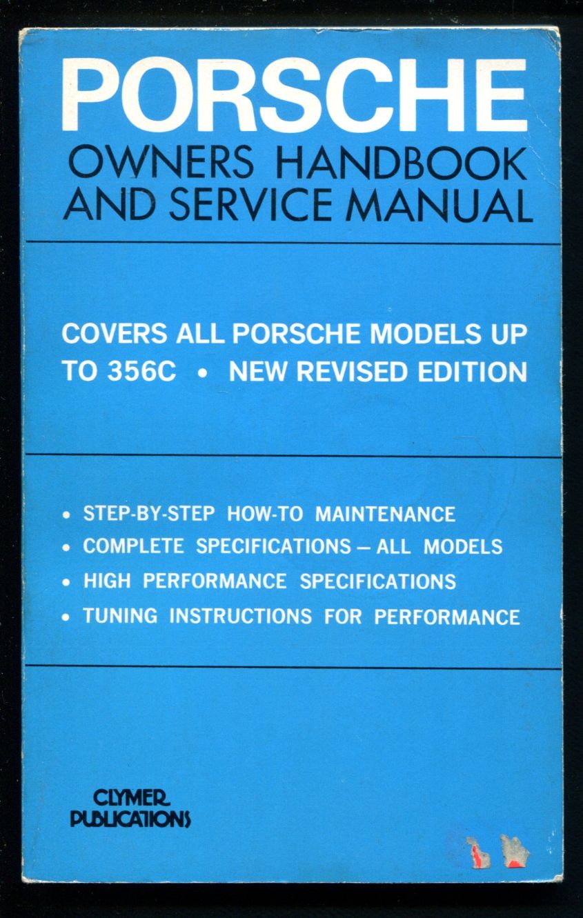 Porsche Owners Handbook and Service Manual 1948 - 1965 by Floyd 