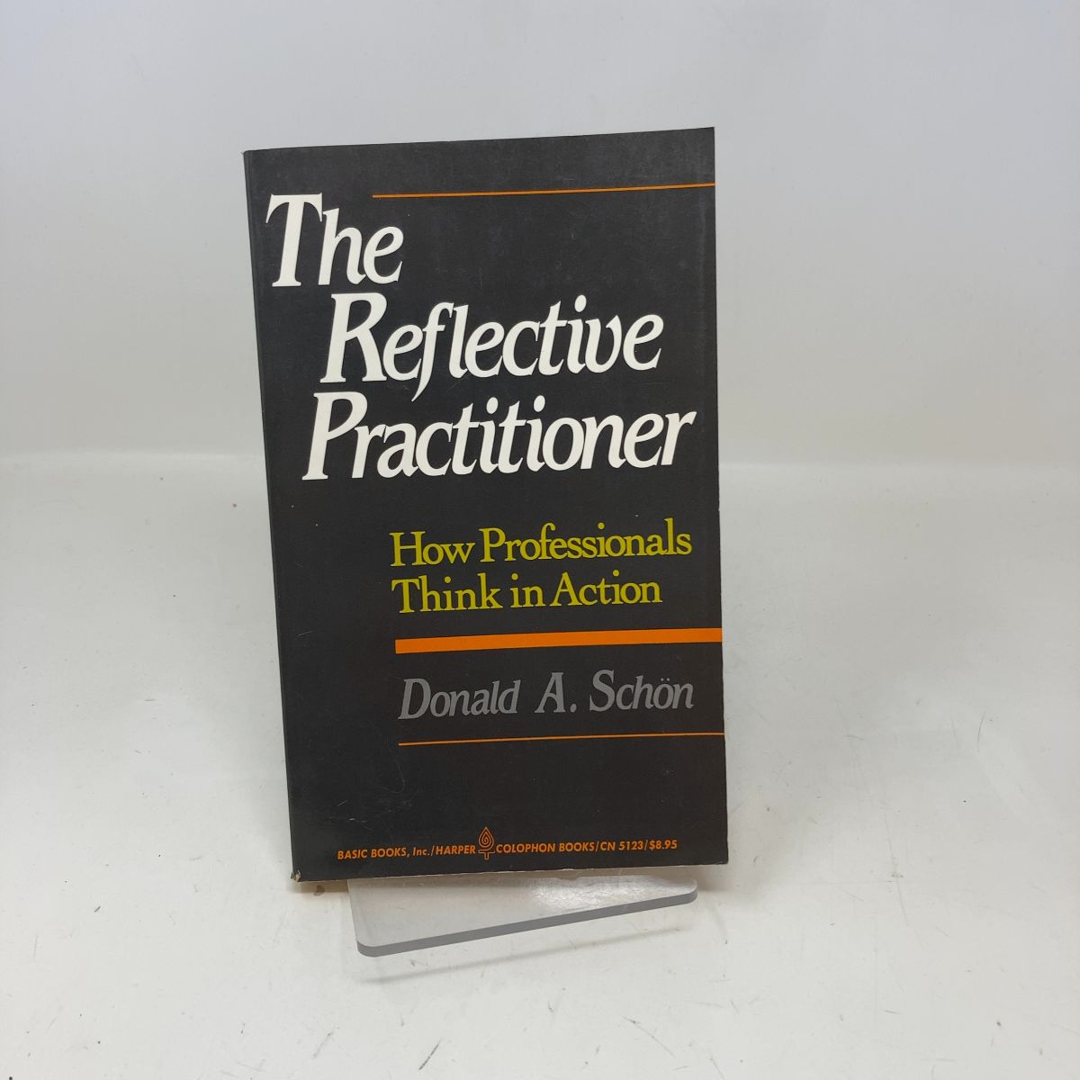 The Reflective Practitioner by Donald A. Schon | Paperback | 1983 | Basic Books | 9780465068760 ...