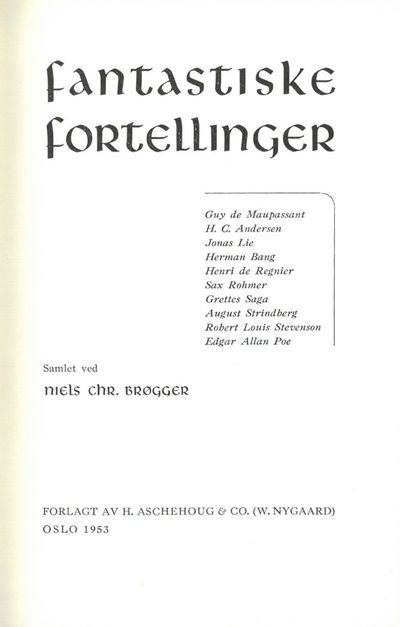 Samlet ved Niels Chr. Brøgger.