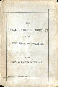 image of The Heraldry in the Churches of the West Riding of Yourshire : Part II - Wapentake of Barkston Ash