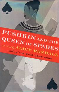 Pushkin and the Queen of Spades by Randall, Alice - 2004